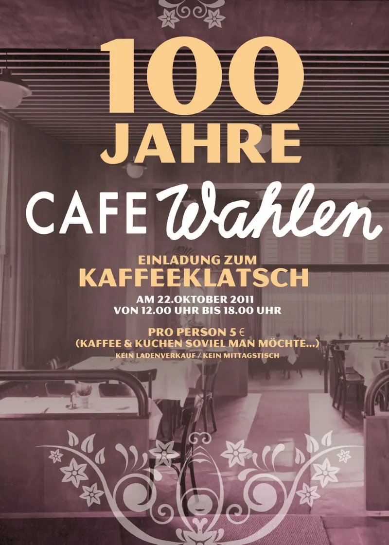 Plakat zum 100-jährigen Bestehen mit Einladung zum Kaffeeklatsch am 22. Oktober 2011